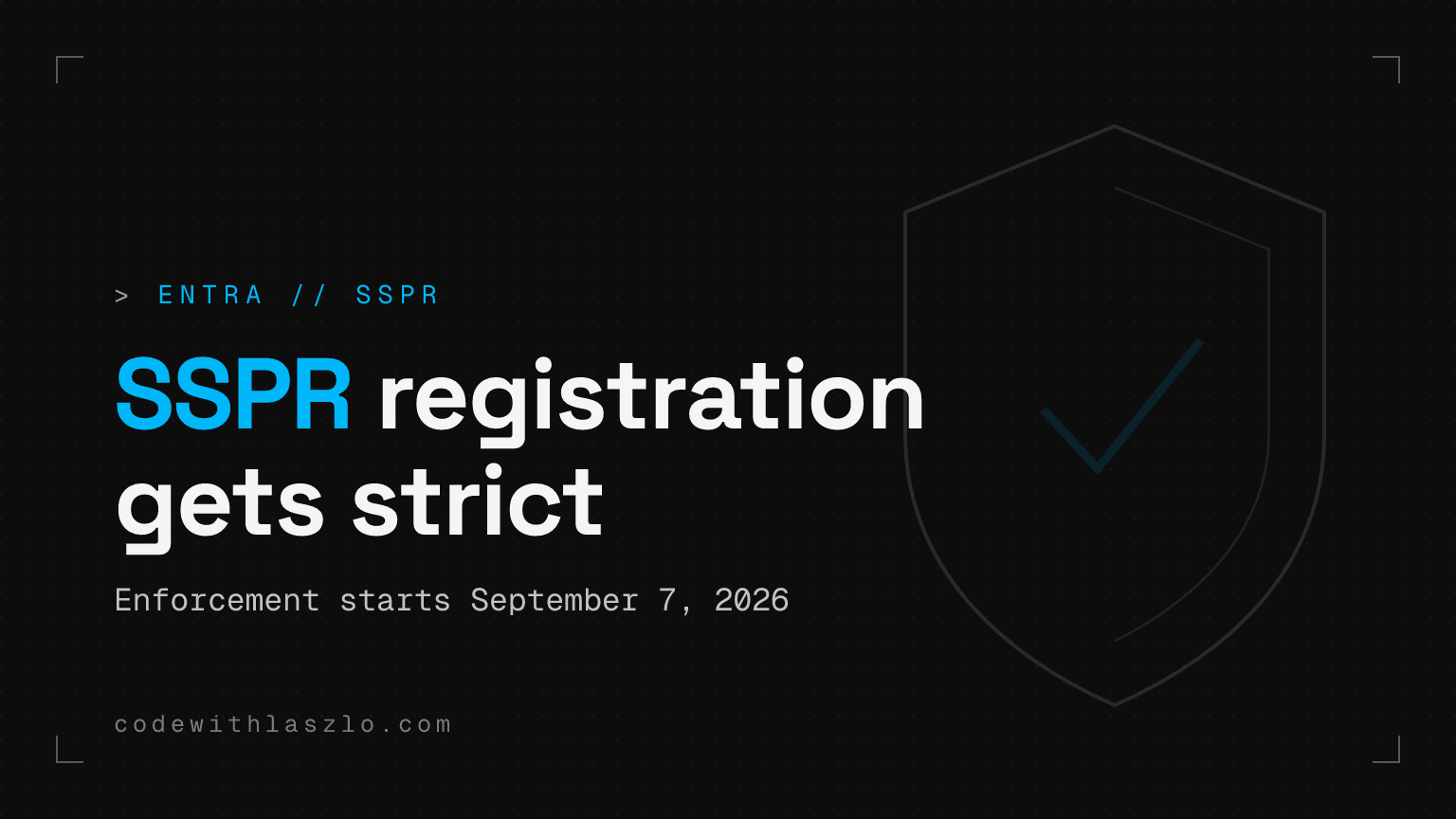 Microsoft Entra ID SSPR cu registered authentication methods: ce se schimbă în septembrie 2026