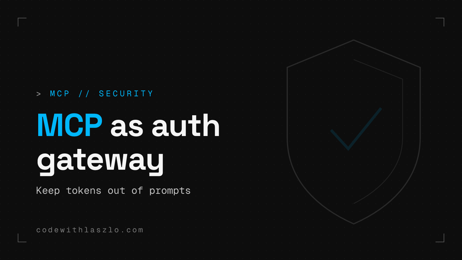 MCP auth gateway is the part of MCP that actually matters