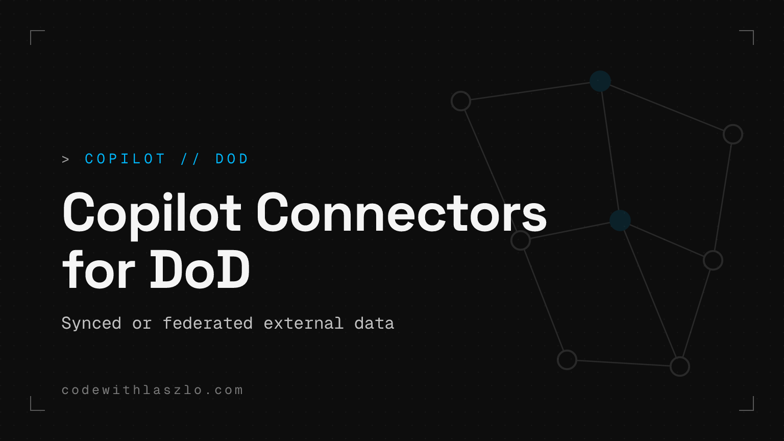 Microsoft 365 Copilot connectors ajung în DoD: grounding mai util, aceleași compromisuri de administrare